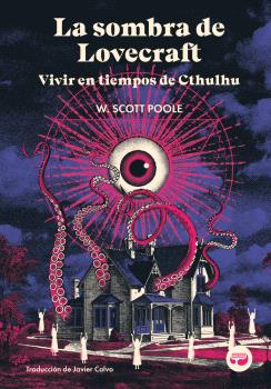 LA SOMBRA DE LOVECRAFT
