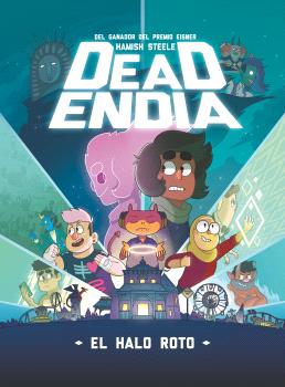DEADENDIA 2 EL HALO ROTO