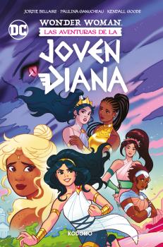 WONDER WOMAN: LAS AVENTURAS DE LA JOVEN DIANA
