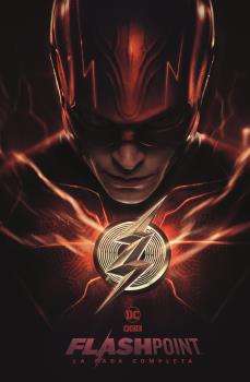FLASHPOINT - LA SAGA COMPLETA
