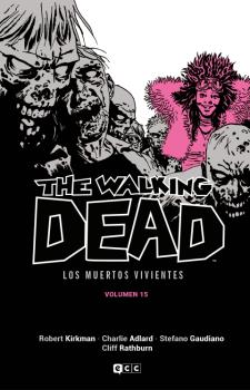 THE WALKING DEAD 15 DE 16 (LOS MUERTOS VIVIENTES)