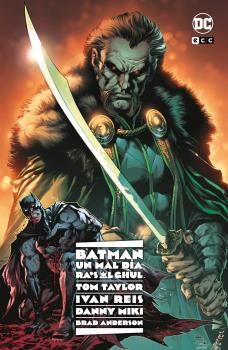 BATMAN: UN MAL DÍA – RA'S AL GHUL