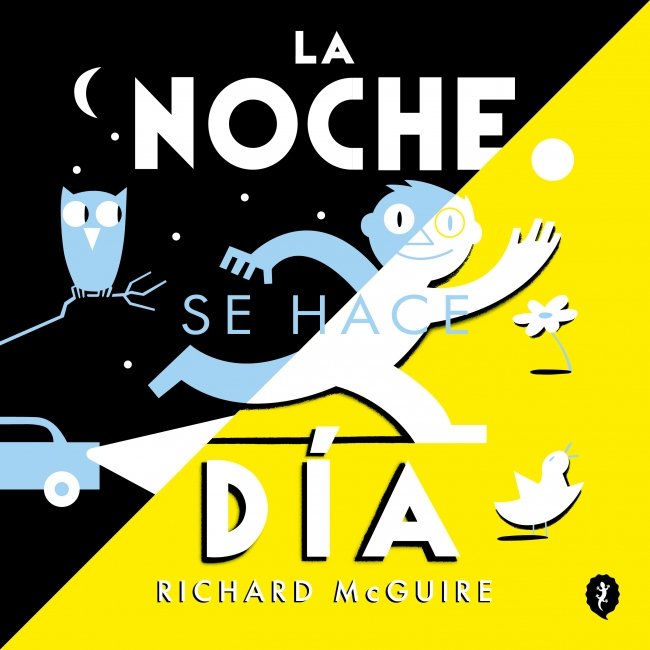 LA NOCHE SE HACE DÍA