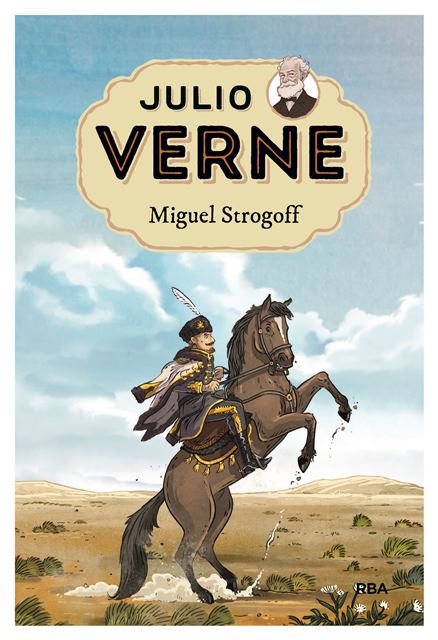 JULIO VERNE 8. MIGUEL STROGOFF