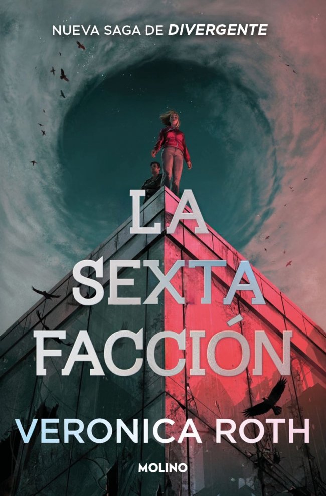 LA SEXTA FACCIÓN 1 - LA SEXTA FACCIÓN