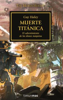 THE HORUS HERESY Nº 53/54 MUERTE TITÁNICA