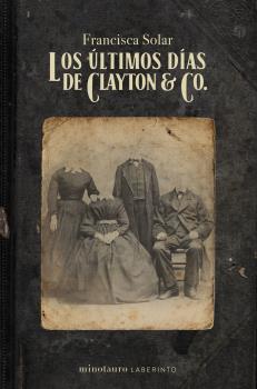 LOS ÚLTIMOS DÍAS DE CLAYTON & CO.