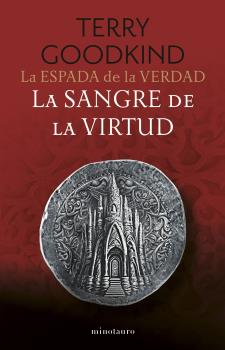 LA ESPADA DE LA VERDAD Nº 03/17 LA SANGRE DE LA VIRTUD