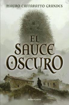 EL SAUCE OSCURO