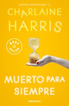 MUERTO PARA SIEMPRE (SOOKIE STACKHOUSE 13)