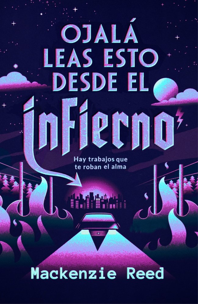 OJALÁ LEAS ESTO DESDE EL INFIERNO