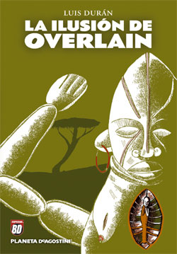 LA ILUSIÓN DE OVERLAIN