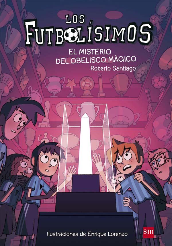 LOS FUTBOLÍSIMOS 12: EL MISTERIO DEL OBELISCO MÁGICO