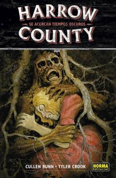 HARROW COUNTY 07 SE ACERCAN TIEMPOS OSCUROS