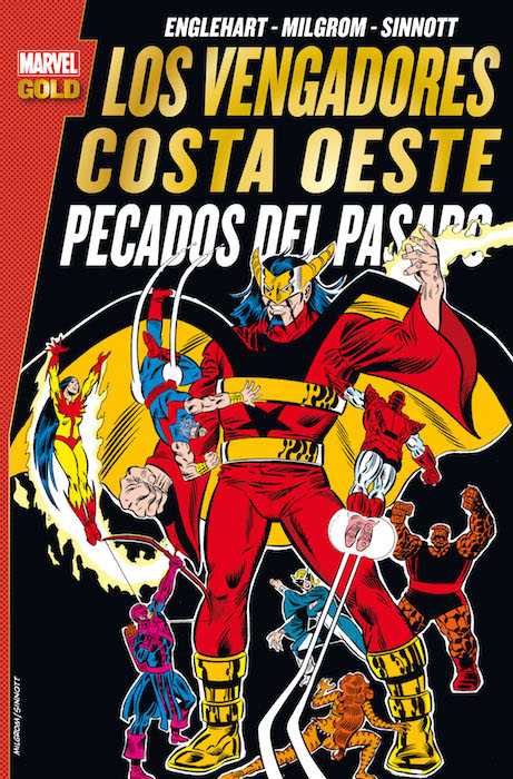 LOS VENGADORES COSTA OESTE: PECADOS DEL PASADO