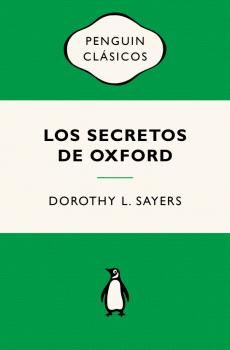 LOS SECRETOS DE OXFORD (LORD PETER WIMSEY)