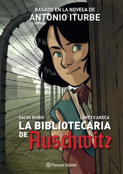 LA BIBLIOTECARIA DE AUSCHWTIZ (NOVELA GRÁFICA)