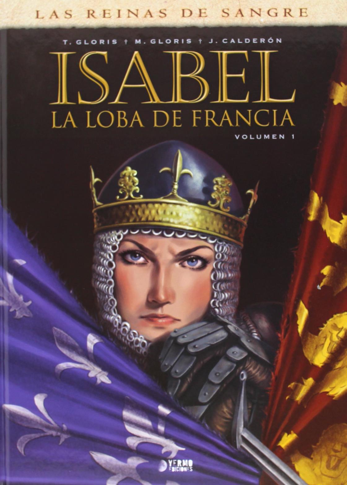 ISABEL: LA LOBA DE FRANCIA 01