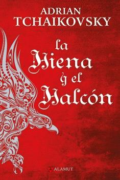 LA HIENA Y EL HALCÓN