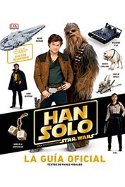 Han Solo. La guía oficial