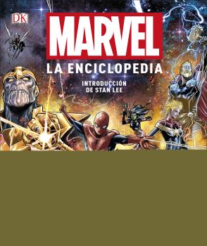 MARVEL. LA ENCICLOPEDIA