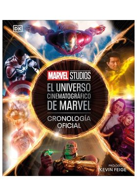 EL UNIVERSO CINEMATOGRAFICO DE MARVEL. CRONOLOGIA OFICIAL