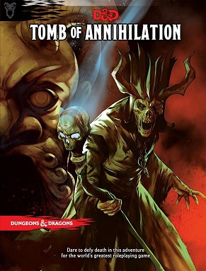 D&D: TOMB OF ANNIHILATION
