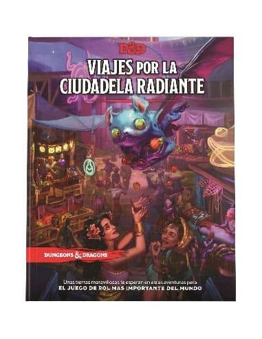 D&D VIAJES POR LA CIUDADELA RADIANTE