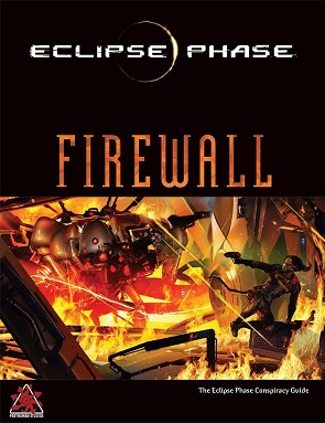 ECLIPSE PHASE: FIREWALL