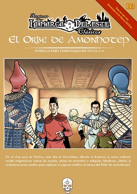 CLASICOS DE LA MARCA DEL ESTE: EL ORBE DE AMONHOTEP