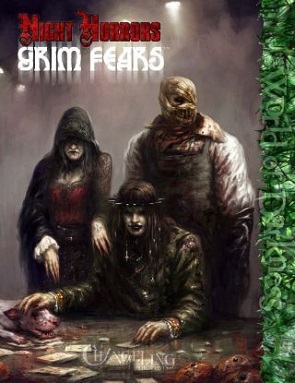 CHANGELING: NIGHT HORRORS, GRIM FEARS