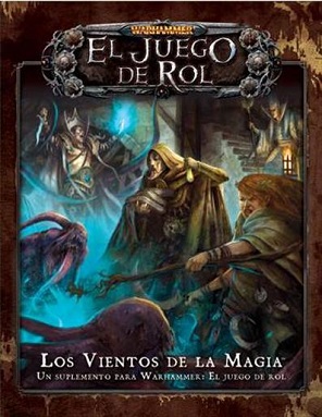 WARHAMMER: LOS VIENTOS DE LA MAGIA