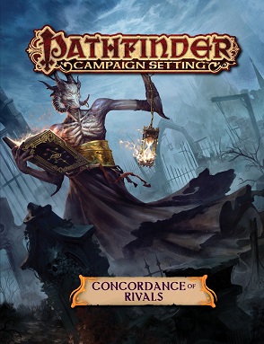 PATHFINDER CAMPAIGN SETTING: CONCORDANCE OF RIVALS