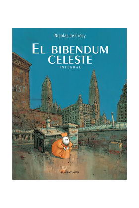 EL BIBENDUM CELESTE (INTEGRAL)