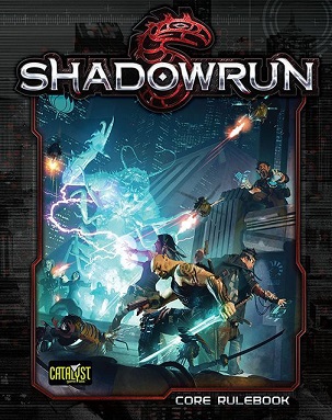 SHADOWRUN, 5TH EDITION CORE RULEBOOK
