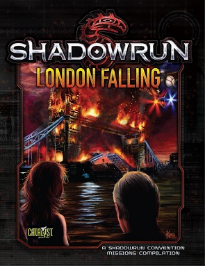 SHADOWRUN: LONDON FALLING