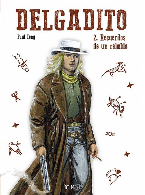 DELGADITO 2. RECUERDOS DE UN REBELDE