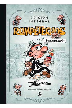 ROMPETECHOS (EDICIÓN INTEGRAL: SEGUNDA PARTE)
