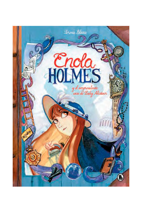 ENOLA HOLMES Y EL SORPRENDENTE CASO DE LADY ALISTAIR