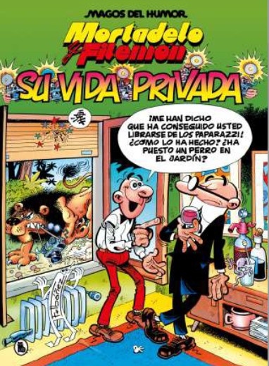 MORTADELO Y FILEMON. SU VIDA PRIVADA. MAGOS DEL HUMOR