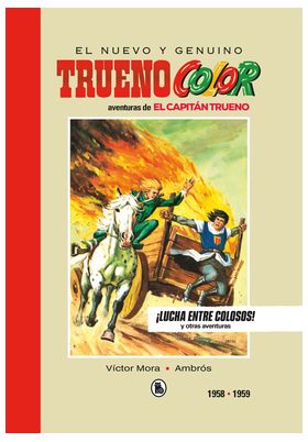 CAPITAN TRUENO 1958-1959 ¡LUCHA ENTRE COLOSOS! (BRUGUERA - SD)