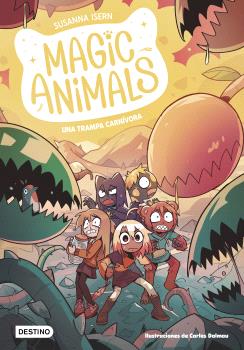 MAGIC ANIMALS 8. TRAMPA