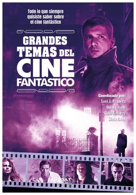 GRANDES TEMAS DEL CINE FANTASTICO