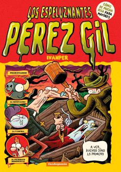 LOS ESPELUZNANTES PEREZ GIL