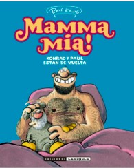 ¡MAMMA MIA! KONRAD Y PAUL ESTAN DE VUELTA