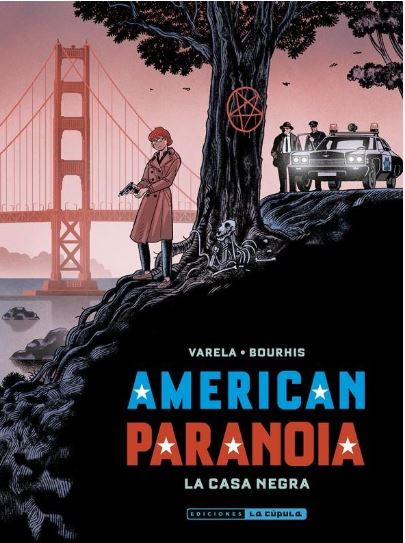 AMERICAN PARANOIA. LA CASA NEGRA
