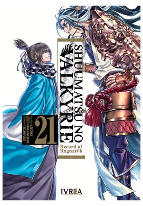 SHUUMATSU NO VALKYRIE. RECORD OF RAGNAROK 21