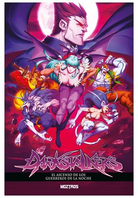 DARKSTALKERS:  EL ASCENSO DE LOS GUERREROS DE LA NOCHE