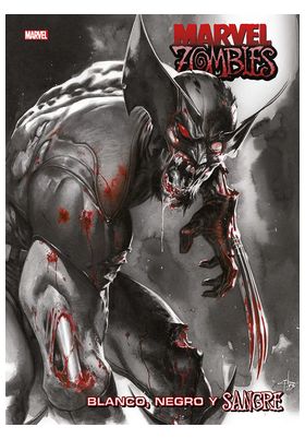 MARVEL ZOMBIES: BLANCO, NEGRO Y SANGRE