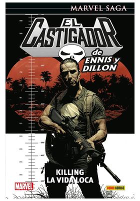 EL CASTIGADOR DE ENNIS Y DILLON 04 KILLING LA VIDA LOCA